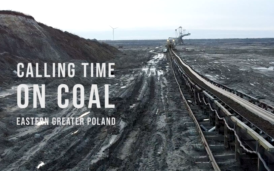 Calling Time on Coal: Eastern Greater Poland [video]